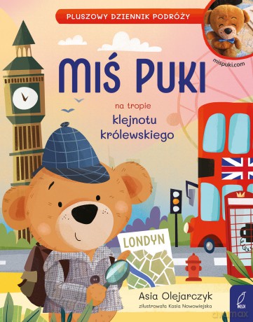 Miś Puki na tropie klejnotu królewskiego. Pluszowy dziennik podróży - Joanna Olejarczyk [KSIĄŻKA]