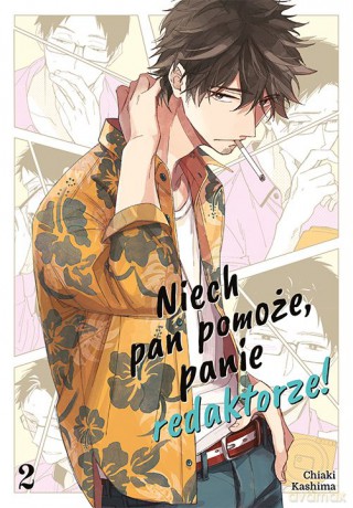 Niech pan pomoże, panie redaktorze! Tom 2 - Chiaki Kashima [KOMIKS]