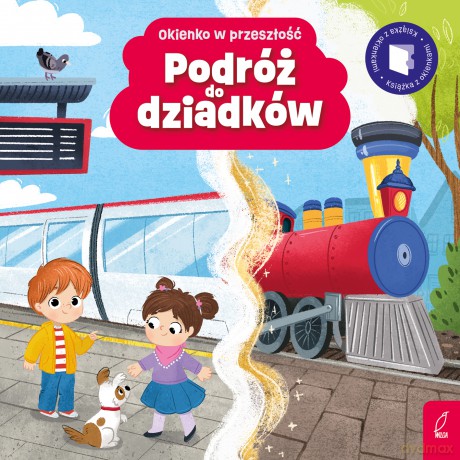Podróż do dziadków. Okienko w przeszłość - Patrycja Klempas [KSIĄŻKA]