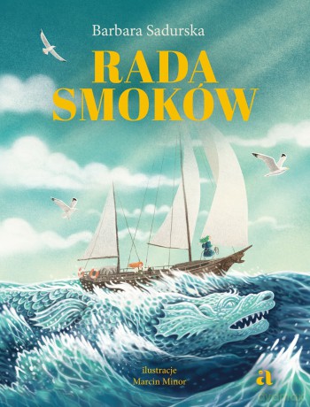 Rada smoków - Barbara Sadurska [KSIĄŻKA]