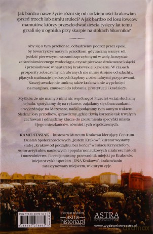Życie w dawnym Krakowie. Od mamutów do pierwszej kawiarni - Kamil Stasiak [KSIĄŻKA]