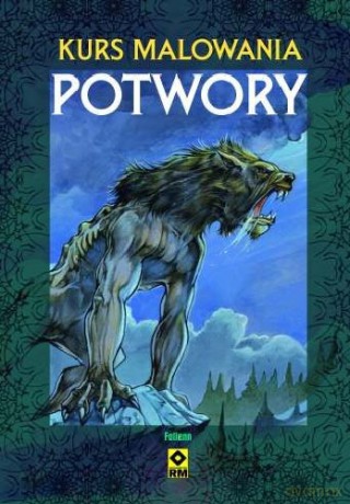 Potwory Kurs Malowania - Follen [KSIĄŻKA]
