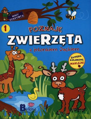 Poznaję Zwierzęta z Jelonkiem Jackiem Mały Odkrywca 1 [KSIĄŻKA]