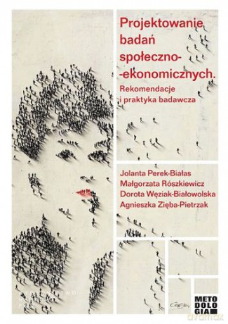 Projektowanie Badań Społeczno Ekonomicznych [KSIĄŻKA]