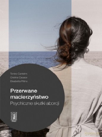Przerwane Macierzyństwo [KSIĄŻKA]