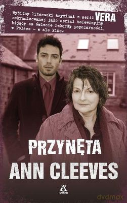 Przynęta - Ann Cleeves [KSIĄŻKA]