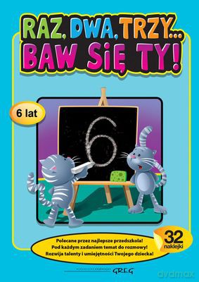 Raz Dwa Trzy Baw Się Ty 6 Lat [KSIĄŻKA]