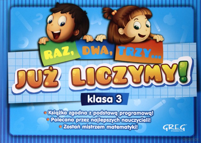 Raz Dwa Trzy Już Liczymy Klasa 3 [KSIĄŻKA]