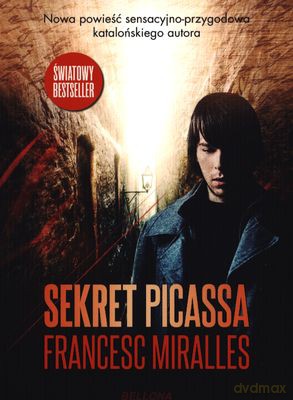 Sekret Picassa - Francesc Miralles [KSIĄŻKA]