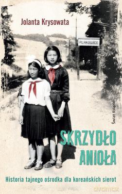 Skrzydło Anioła - Jolanta Krysowata [KSIĄŻKA]