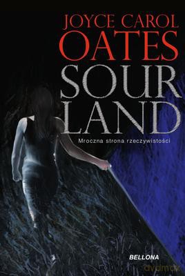 Sourland - Joyce Carol Oates [KSIĄŻKA]