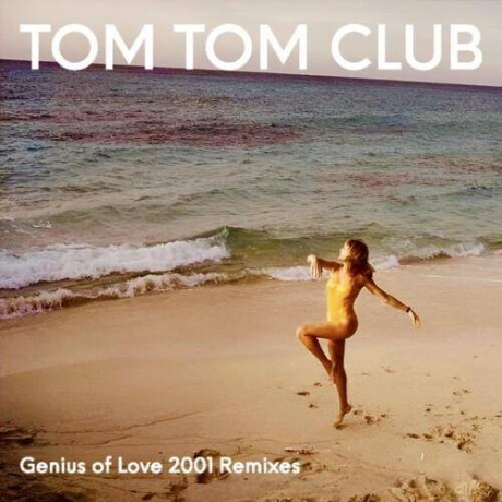 Tom Tom Club: Genius Of Love 2001 Remixes (RSD 2024) [Winyl]