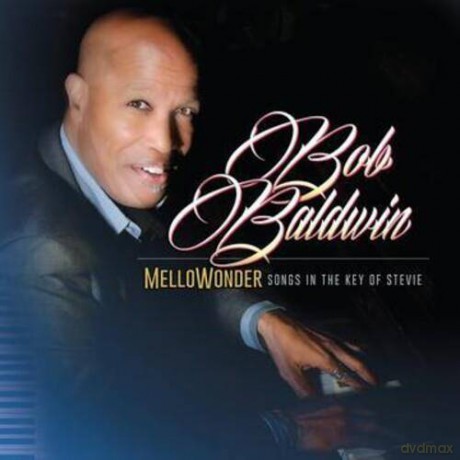 Bob Baldwin: MelloWonder- Songs In The Key Of Stevie [2xWinyl]