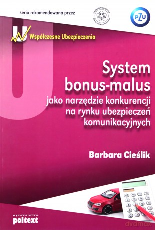 System Bonus Malus - Barbara Cieślik [KSIĄŻKA]