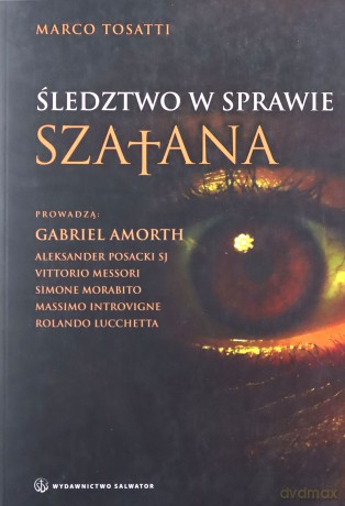 Śledztwo w Sprawie Szatana - Marco Tosatti [KSIĄŻKA]