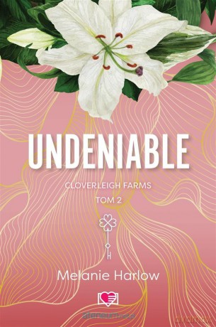 Cloverleigh Farms (Tom 2) Undeniable - Melanie Harlow [KSIĄŻKA]