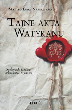 Tajne Akta Watykanu - Matteo Napolitano [KSIĄŻKA]