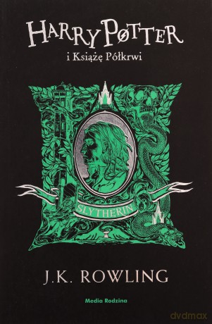 Harry Potter i Książę Półkrwi (Slytherin) - J. K. Rowling [KSIĄŻKA]