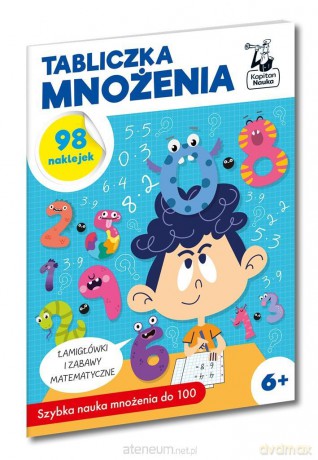 Kapitan Nauka. Tabliczka mnożenia [KSIĄŻKA]