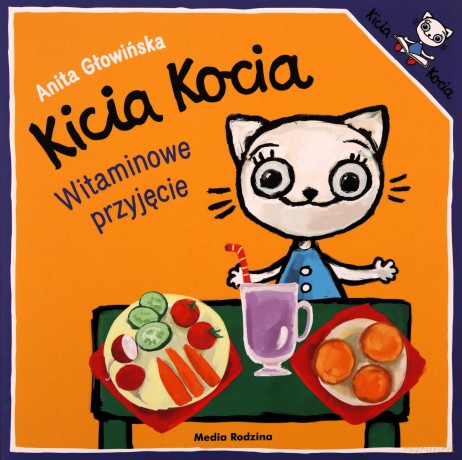 Kicia Kocia. Witaminowe przyjęcie - Anita Głowińska [KSIĄŻKA]