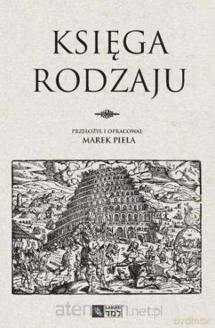 Księga Rodzaju - Marek Piela [KSIĄŻKA]