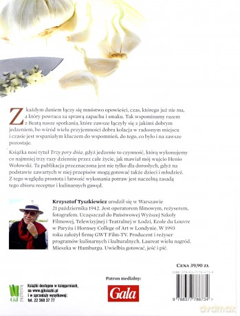 Trzy Pory Dnia Kulinarne Fascynacje Krzysztofa Tyszkiewicza - Krzysztof Tyszkiewicz [KSIĄŻKA]