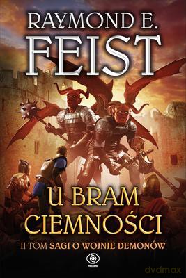 U Bram Ciemności - Raymond E. Feist [KSIĄŻKA]