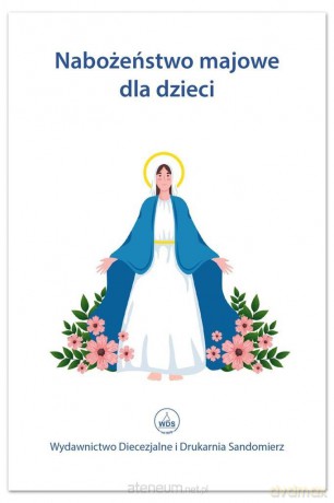 Nabożeństwo majowe dla dzieci [KSIĄŻKA]