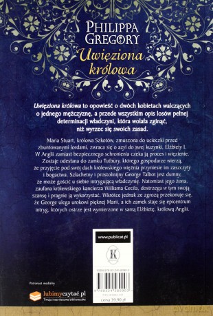 Uwięziona Królowa - Gregory Philippa [KSIĄŻKA]