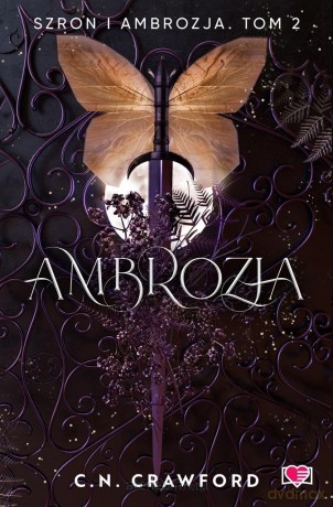 Szron i ambrozja (Tom 2) Ambrozja - C.N. Crawford [KSIĄŻKA]