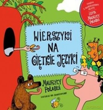 Wierszyki Na Giętkie Języki + Cd - Maurycy Polaski [KSIĄŻKA]