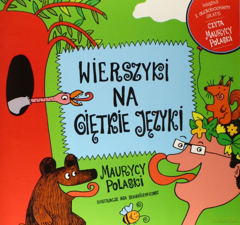 Wierszyki Na Giętkie Języki + Cd - Maurycy Polaski [KSIĄŻKA]