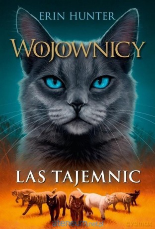 Wojownicy (Tom 3) Las tajemnic - Erin Hunter [KSIĄŻKA]