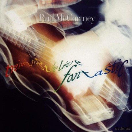 Paul Mccartney: Tripping The Live Fantastic [2CD]