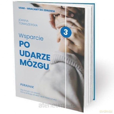 Wsparcie po udarze mózgu - Joanna Tomaszewska [KSIĄŻKA]