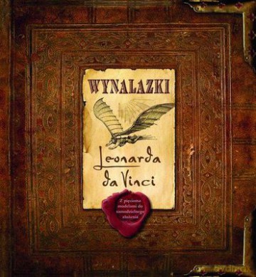 Wynalazki Leonarda Da Vinci - Mariola Aszkiełowicz [KSIĄŻKA]