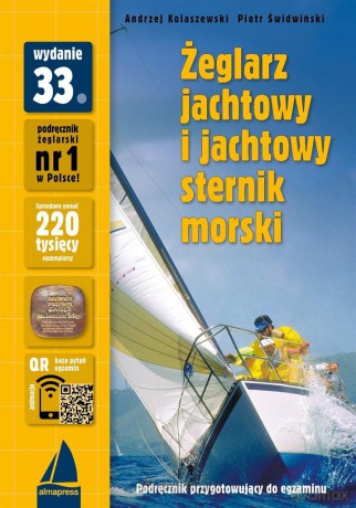 Żeglarz jachtowy i jachtowy sternik morski - Andrzej Kolaszewski, Piotr Świdwiński, Jacek Zyśk [KSIĄŻKA]