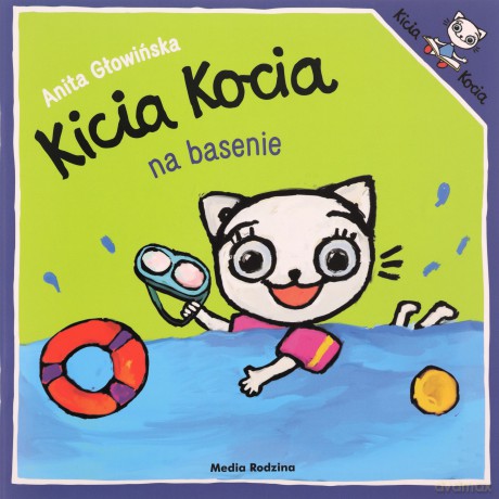 Kicia Kocia na basenie. Kicia Kocia - Anita Głowińska [KSIĄŻKA]