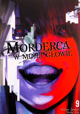 Morderca w mojej głowie (Tom 9) - Hajime Inoryuu, Shouta Itou [KOMIKS]