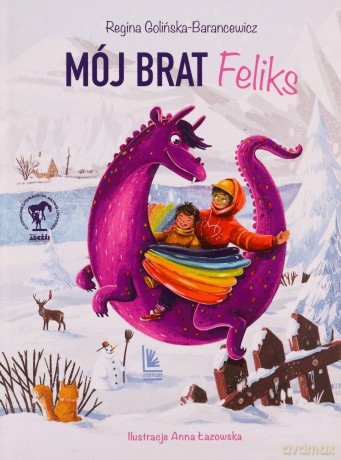 Mój brat Feliks - Regina Golińska-Barancewicz [KSIĄŻKA]