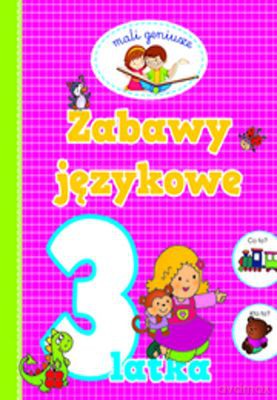 Zabawy Językowe 3 Latka [KSIĄŻKA]