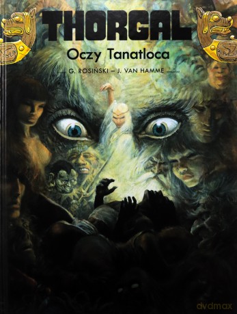 Oczy Tanatloca. Thorgal (Tom 11) - J. Van Hamme, Grzegorz Rosiński [KOMIKS]