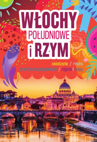 Włochy Południowe i Rzym - Anna Szaleńcowa [KSIĄŻKA]