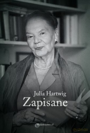 Zapisane - Julia Hartwig [KSIĄŻKA]