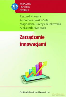 Zarządzanie Innowacjami [KSIĄŻKA]