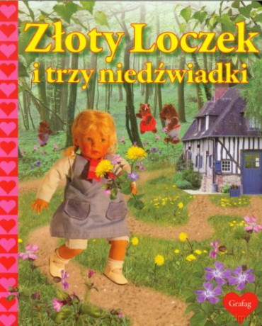 Złoty Loczek i Trzy Niedźwiadki [KSIĄŻKA]