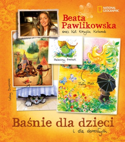 Baśnie dla dzieci i dorosłych  - Beata Pawlikowska [KSIĄŻKA]