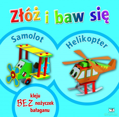 Złóż i Baw Się Samolot Helikopter [KSIĄŻKA]