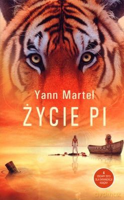 Życie Pi - Yann Martel [KSIĄŻKA]