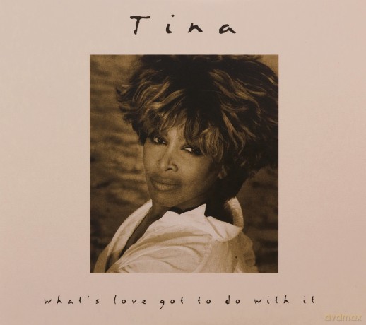 Tina Turner: What's Love Got To Do With It (30th Anniversary Edition) [2CD]